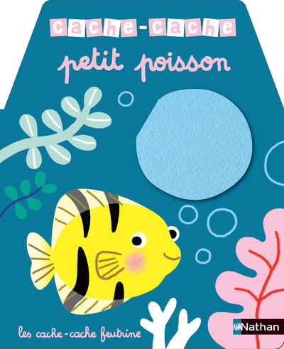 Cache-cache petit poisson - LUTHRINGER MELISANDE - NATHAN