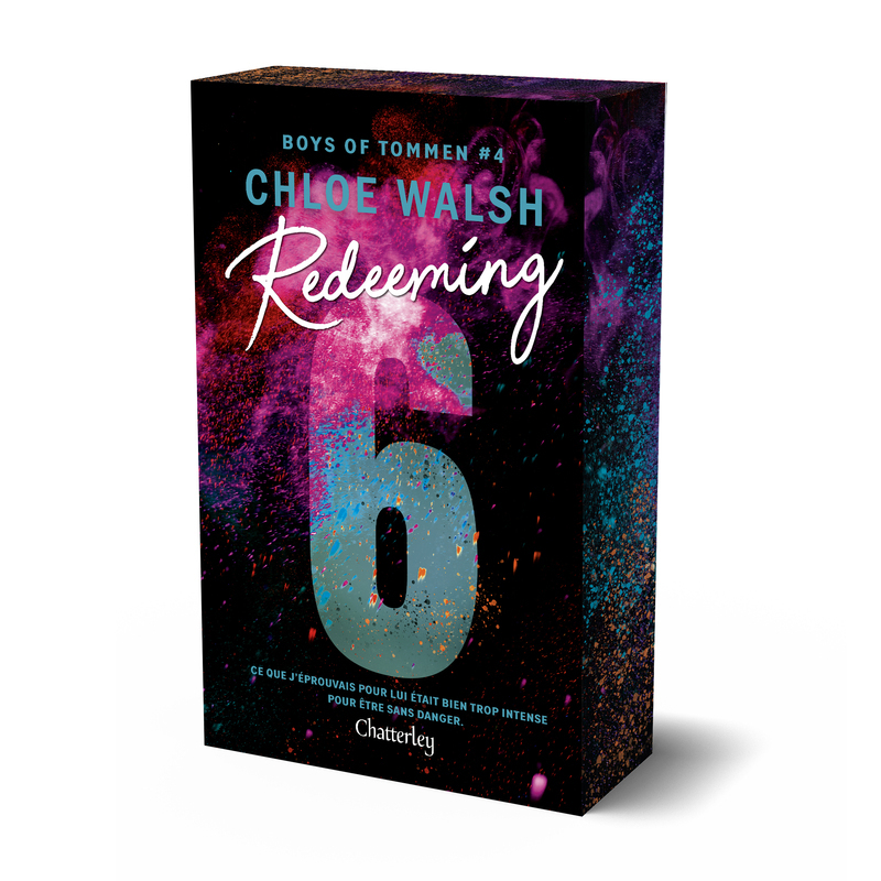 Boys of Tommen - Tome 4 Redeeming 6 - Chloe Walsh - CHATTERLEY