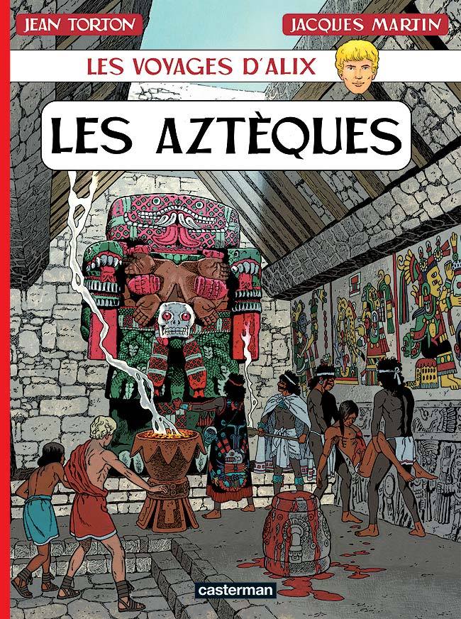 Les Aztèques -  JACQUES MARTIN / JEAN TORTON - CASTERMAN