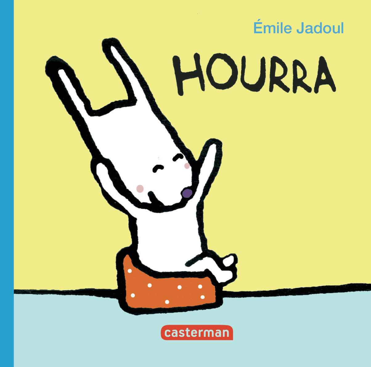 Hourra - Emile Jadoul - CASTERMAN