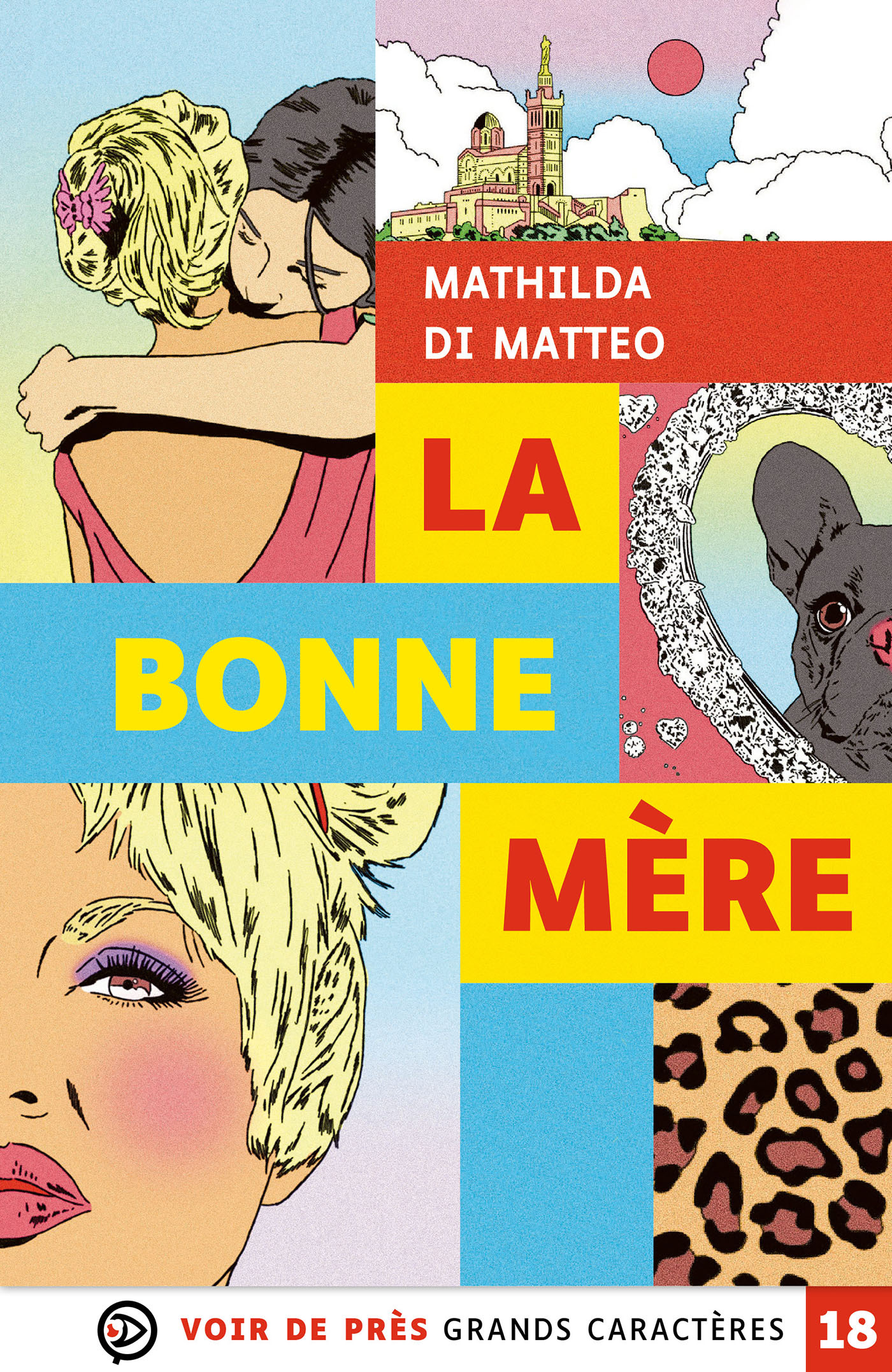 LA BONNE MERE - Mathilda Di Matteo - VOIR DE PRES