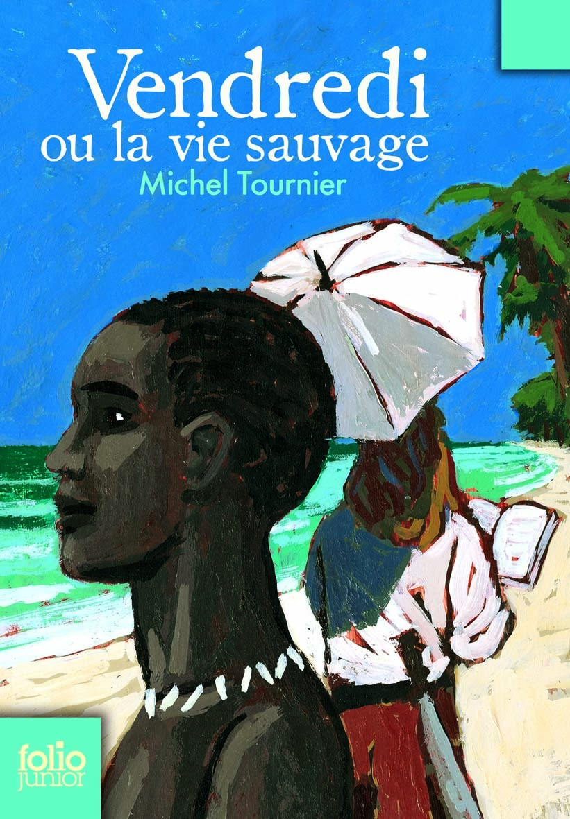 VENDREDI OU LA VIE SAUVAGE - Michel Tournier - GALLIMARD JEUNE