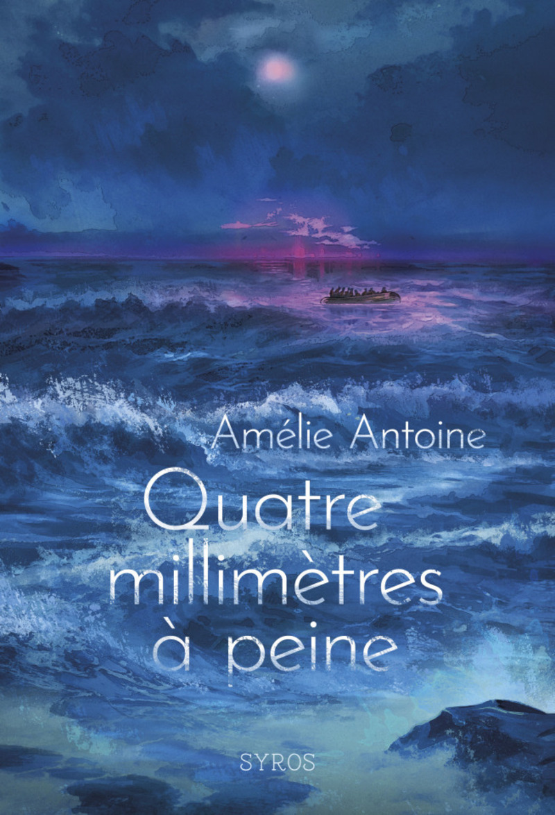 Quatre millimètres à peine - Amélie Antoine - SYROS JEUNESSE