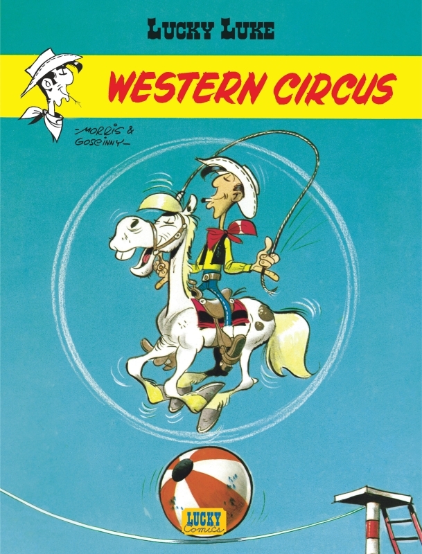 Lucky Luke - Tome 5 - Western Circus -  Goscinny - LUCKY