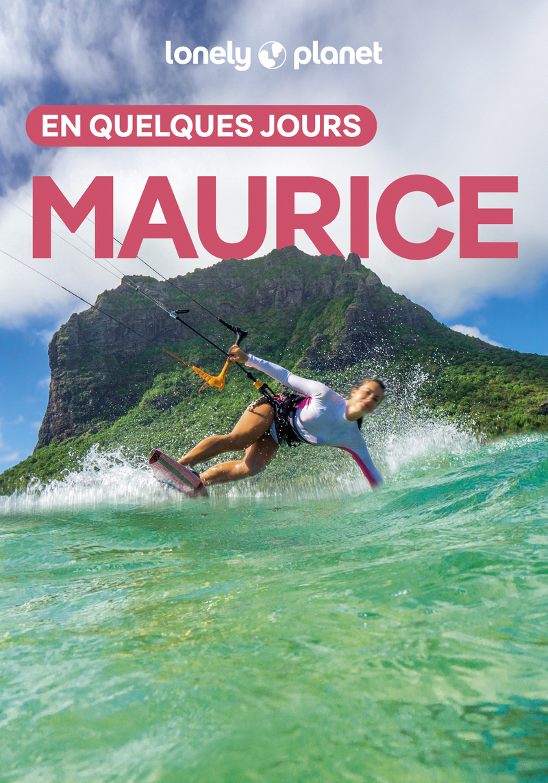 Maurice En quelques jours 4ed -  Lonely Planet - LONELY PLANET