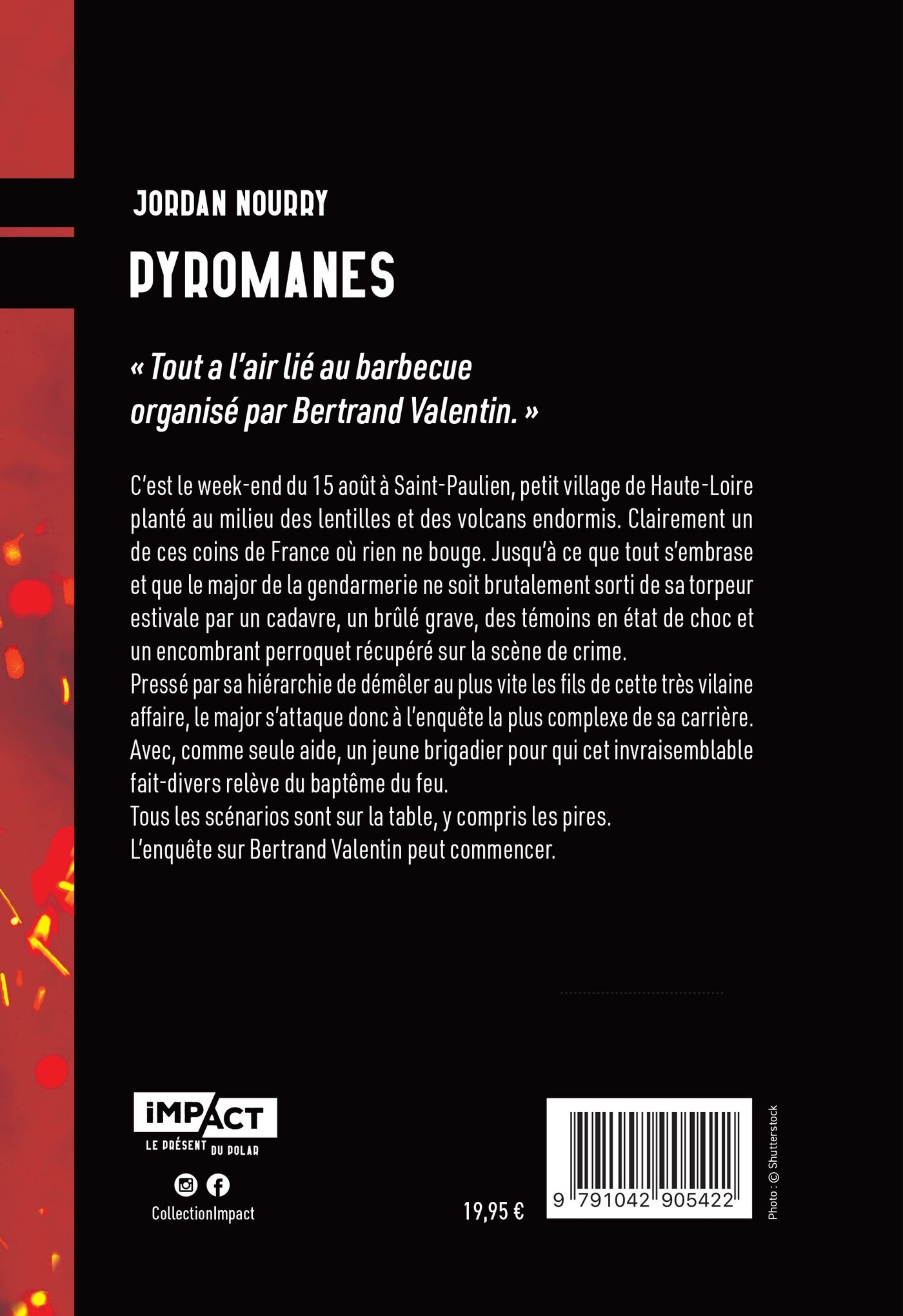 Pyromanes - Jordan Nourry - HUGO ROMAN