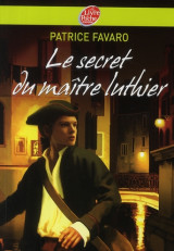 Le secret du maitre luthier