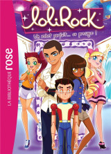 Lolirock t.27  -  un robot parfait... ou presque !