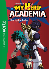 My hero academia tome 6 : une equipe de choc