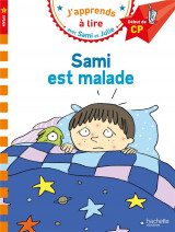 J'apprends a lire avec sami et julie : sami est malade