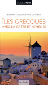 Guides voir : iles grecques  -  avec athenes et la crete