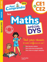 Pour comprendre maths ce1-ce2 - special dys (dyslexie) et difficultes d'apprentissage
