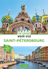 Guide un grand week-end a saint-saint-petersbourg