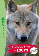 The wild immersion tome 5 : expedition au pays des loups