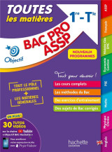 Objectif bac pro assp (1re et term) -  toutes les matières bac 2024