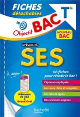 Objectif bac : specialite ses  -  terminale  -  fiches detachables