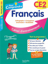 Pour comprendre tout le francais : ce2 (edition 2022)