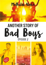 Another story of bad boys - tome 2