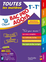 Objectif bac pro agora (1re et term) - toutes les matieres bac 2024