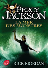 Percy jackson tome 2 : la mer des monstres