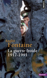 La guerre froide - 1917-1991