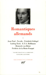 Romantiques allemands tome 1