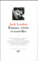 Jack london, romans, recits et nouvelles tome 1