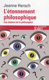 L'etonnement philosophique  -  une histoire de la philosophie