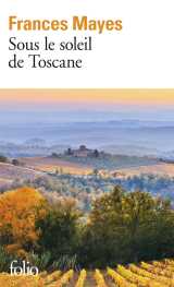 Sous le soleil de toscane