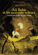 Ali baba et les quarante voleurs  -  contes des milles et une nuits
