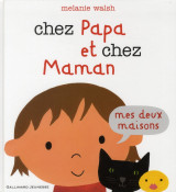 Chez papa et chez maman