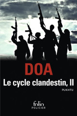 Le cycle clandestin t.2  -  pukhtu primo  -  pukhtu secundo