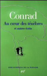 Au coeur des ténèbres et autres écrits