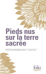 Pieds nus sur la terre sacree (extraits i, ii)