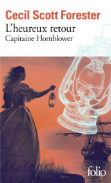 Capitaine hornblower tome 1 : l'heureux retour