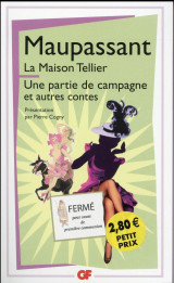 La maison tellier  -  une partie de campagne et autres contes