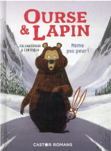 Ourse et lapin tome 5 : meme pas peur !