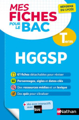 Mes fiches pour le bac : mes fiches pour le bac  -  histoire-geographie, geopolitique et sciences politiques  -  terminale (edition 2022)