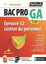 Memos reflexes t.11  -  bac pro ga  -  gestion du personnel  -  1re  -  terminale  -  epreuve e2 (edition 2018)