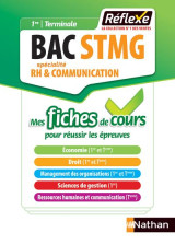 Ressources humaines et communication - 1ere/term stmg (mes fiches de cours - reflexe n 9) - 2018