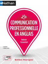 La communication professionnelle en anglais (edition 2021)