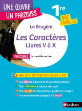 Les caracteres : livres v a x  -  1re  -  bac francais (edition 2021)