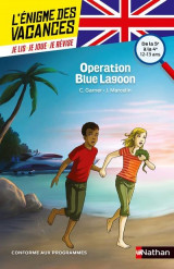 L-enigme des vacances de la 5eme a la 4eme - operation blue lagon