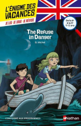 L-enigme des vacances de la 6eme a la 5eme the refuge in danger - vol47