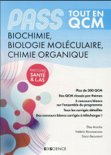 Pass tout en qcm biochimie, biologie moleculaire, chimie organique - pass et l.as