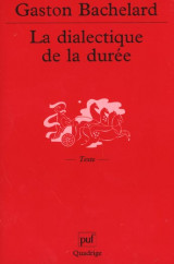Dialectique de la duree (3e ed) (la)