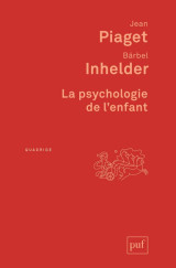 La psychologie de l'enfant (3e edition)