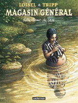 Magasin general tome 9 : notre-dame-des-lacs