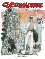 Corto maltese tome 12 : mu, la cite perdue