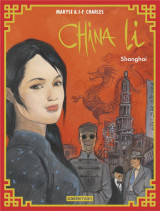 China li tome 1 : shanghai